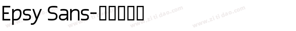 Epsy Sans字体转换